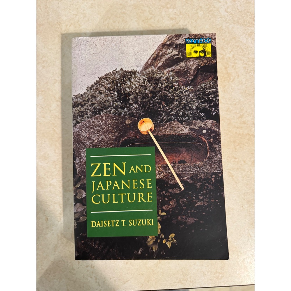 Zen and Japanese Culture Daisetz T Suzuki Princeton Bollingen Mythos Paperback